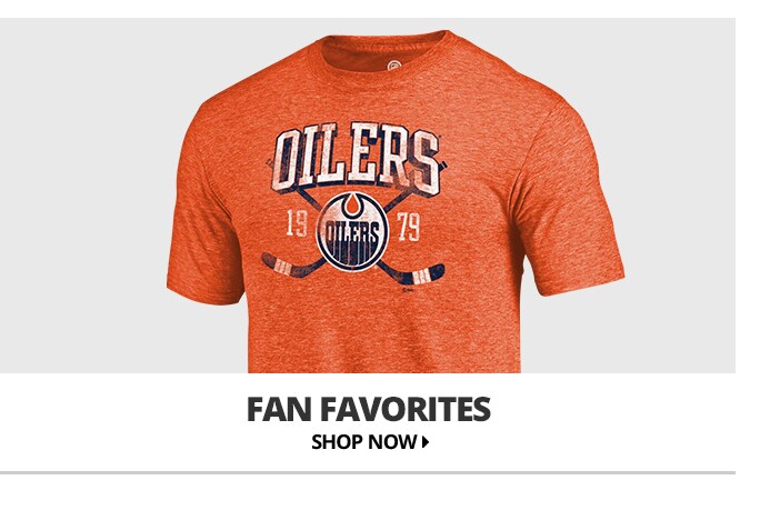 Shop Edmonton Oilers Fan Favorites, Shop Now.