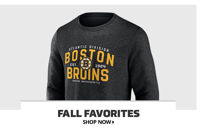 Shop Boston Bruins Fall Favorites, Shop Now.